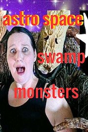 Astro Space Swamp Monsters