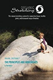 Organic Stretchingand Movements