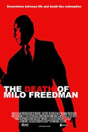 The Death Of Milo Freedman