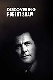 Discovering Robert Shaw