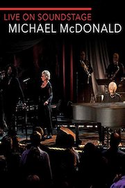 Michael McDonald - Live on Soundstage
