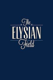 The Elysian Field