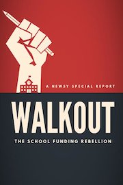 Walkout: The School Funding Rebellion