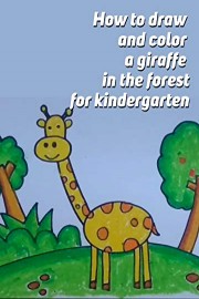 How to draw and color a giraffe in the forest for kindergarten