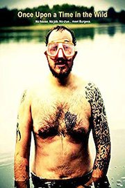 Once Upon a Time in the Wild