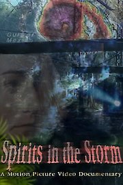 Spirits in the Storm