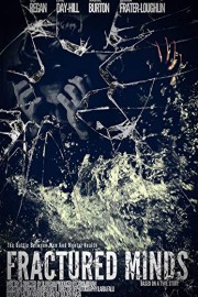 Fractured Minds