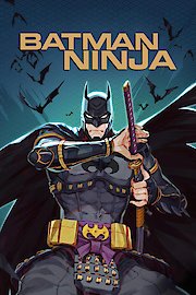 Batman Ninja English and Japanese 2-Movie Collection