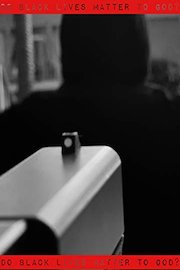 Do Black Lives Matter To God?