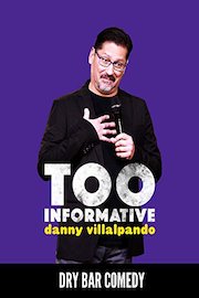 Danny Villalpando - Too Informative