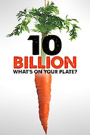 10 Billion - What's on your plate?