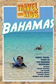 Travel With Kids: Bahamas
