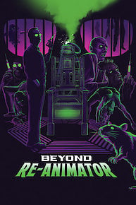 Beyond Re-Animator