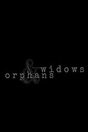 Widows & Orphans