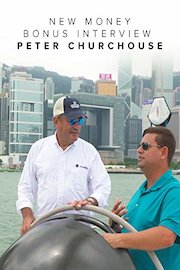 New Money Bonus Interview with Peter Churchouse