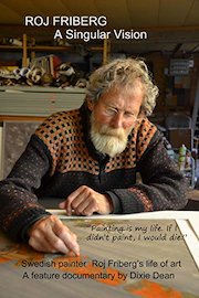 Roj Friberg - A Singular Vision