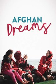 Afghan Dreams