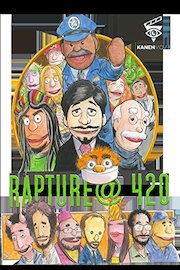 Kaneh Movie: Rapture@420