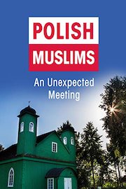 Polish Muslims: An Unexpected Meeting