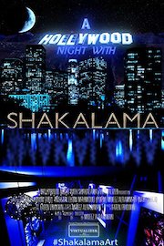 A Hollywood Night with Shakalama