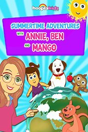 Summertime adventures with Annie, Ben & Mango