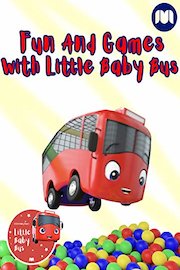 Fun And Games With Little Baby Bus