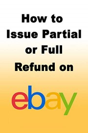 How to Issue Partial or Full Refund on eBay