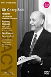 Beethoven Symphony No. 5, Strauss, Wagner: Sir George Solti