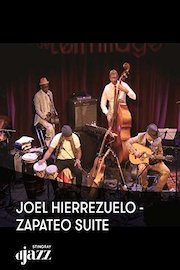 Joel Hierrezuelo - Zapateo Suite