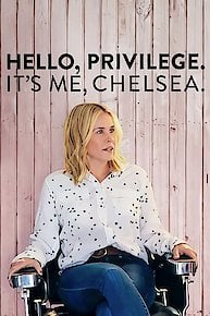 Hello, Privilege. It's Me, Chelsea