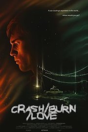 Crash Burn Love