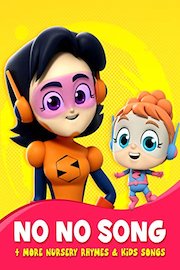 Super Supremes No No Song  More Nursery Rhymes & Kids Songs