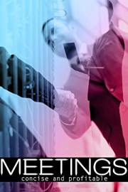 Meetings Concise and Profitable