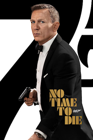 Watch No Time to Die Online | 2020 Movie | Yidio