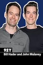 Bill Hader and John Mulaney