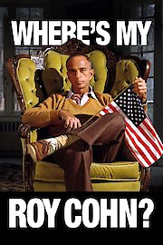 Where's My Roy Cohn?