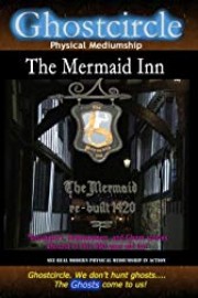 Ghostcircle Physical Mediumship - The Mermaid Inn