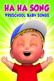 Ha Ha Song Preschool Baby Songs