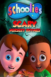 Schoolies Scary Nursery Rhymes