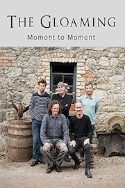 The Gloaming - Moment to Moment