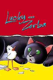 Lucky and Zorba