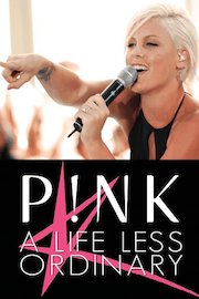 Pink: A Life Less Ordinary