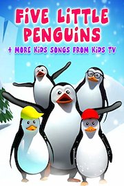 Five Little Penguins  More Kids Songs from Kids TV