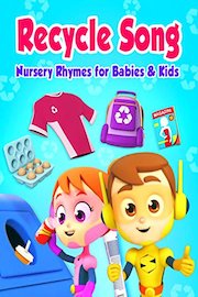 Recycle Song Nursery Rhymes for Babies & Kids