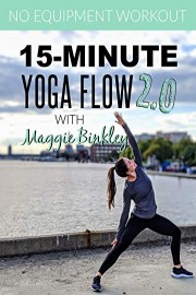 15-Minute Yoga Flow 2.0