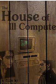 The House Of Ill Compute