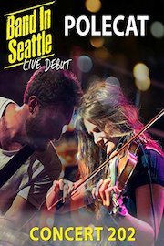_DUPE_Polecat - Band in Seattle: Live Debut - Concert 202