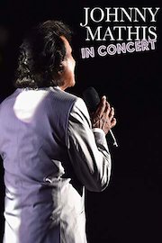 Johnny Mathis: In Concert