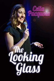 Celia Pacquola: The Looking Glass