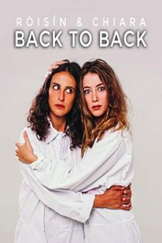 Róisín & Chiara: Back To Back